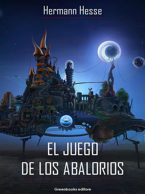 Title details for El Juego De Los Abalorios by Hermann Hesse - Wait list